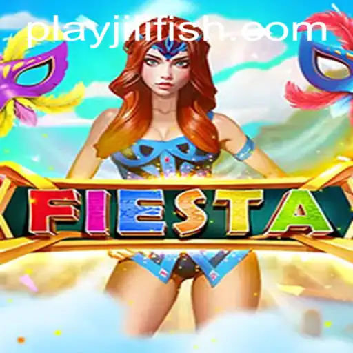 Discover the Exciting World of Fiesta: A Thrilling Game Experience