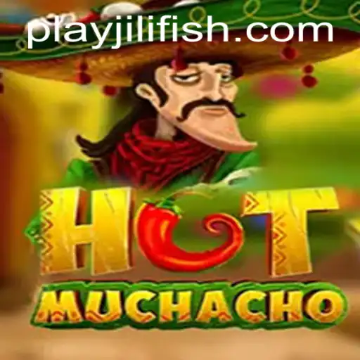 Discover the Thrills of HotMuchacho - A New Gaming Sensation Linked with JILIFISH.COM