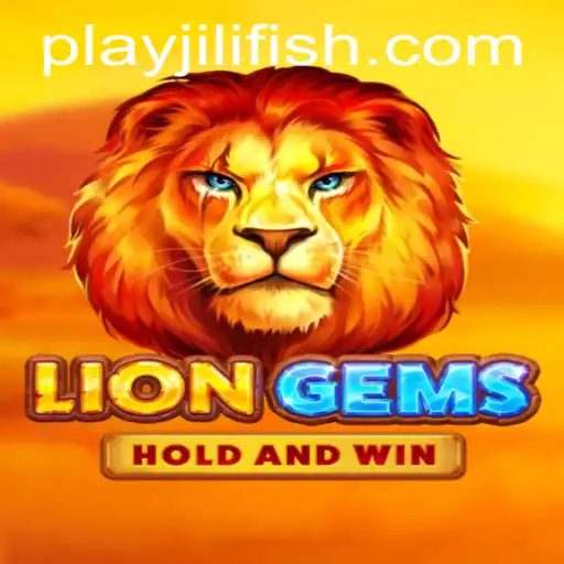 Unveiling the Thrilling World of LionGems at JILIFISH.COM